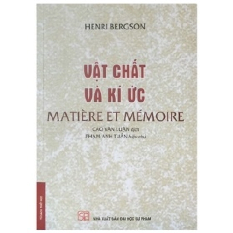 Vật Chất Và Ký Ức - Henri Bergson 402129