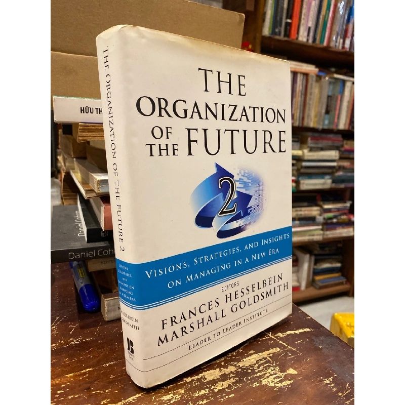 The Organization of the Future 2 - edited by Frances Hesselbein, Marshall Goldsmith 735537