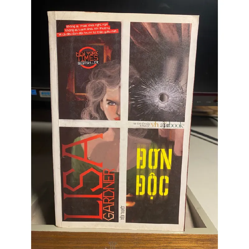 Đơn Độc- Tác giả : Lisa Gardner - Tiểu thuyết-NXB Văn Học năm 2012- Sách mới 85% STB1282 Blogmeo 27525 587473