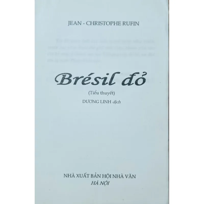 Brésil đỏ (Jean- Christophe Rufin) 144280