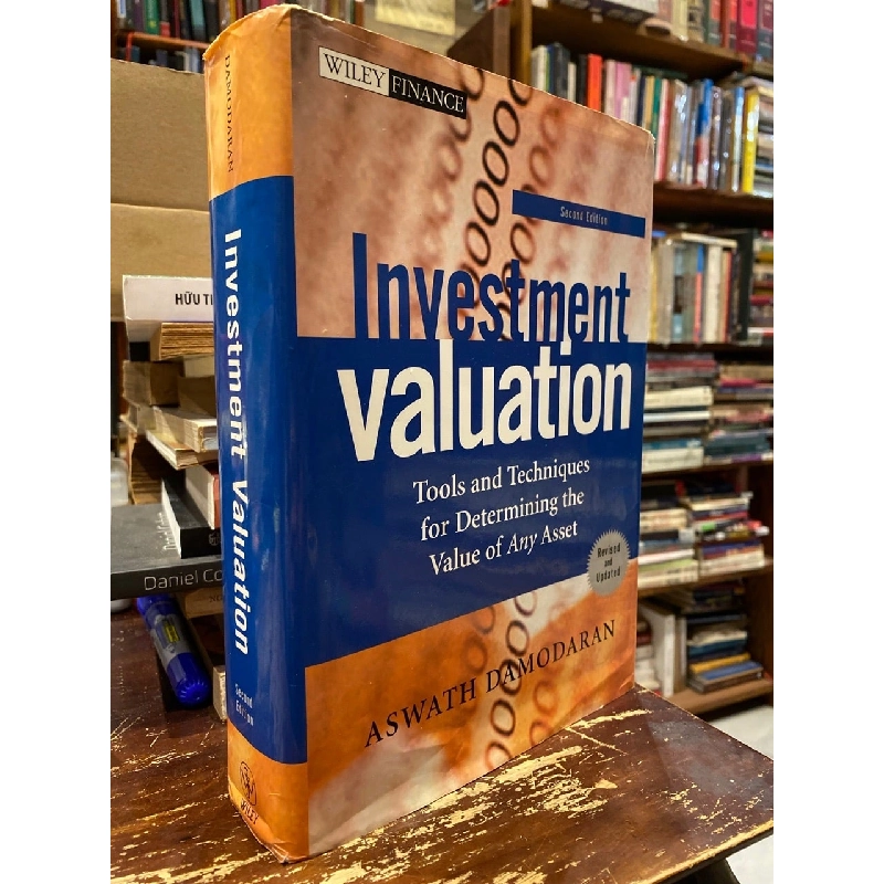 INVESTMENT VALUATION: TOOLS AND TECHNIQUES FOR DETERMINING THE VALUE OF ANY ASSET 187734