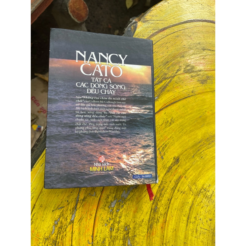 TẤT CẢ CÁC DÒNG SÔNG ĐỀU CHẢY- nancy cato 536959