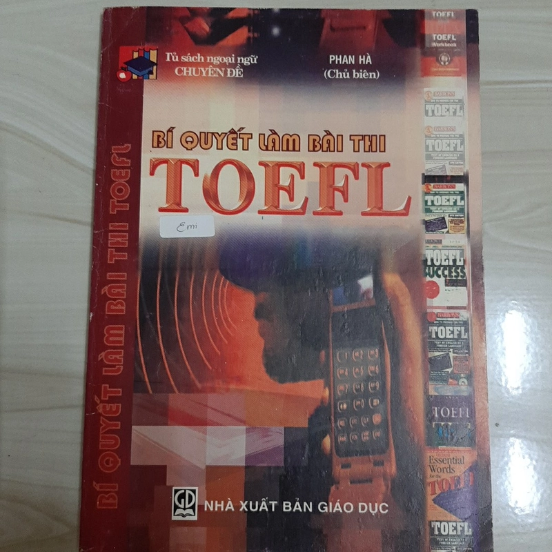 Bí quyết làm bài thi TOEFL 325715