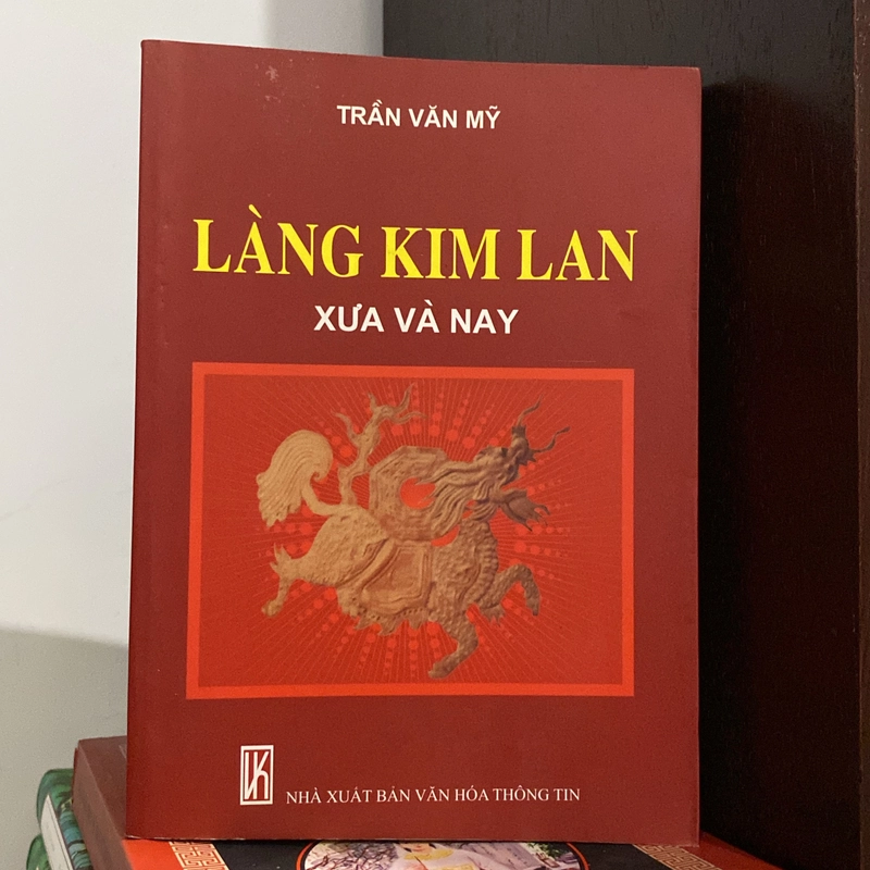 LÀNG KIM LAN, XƯA VÀ NAY (XB 2010) 550417