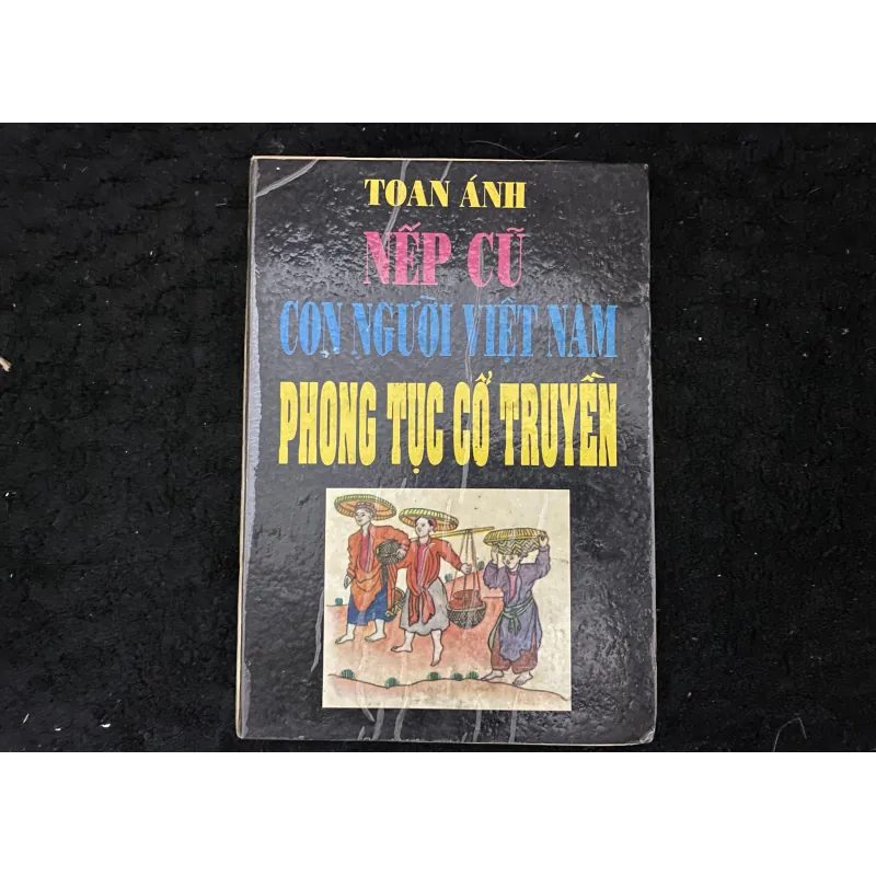 Nêp cũ con người Việt Nam- Toan Ánh- chữ ký 1024439