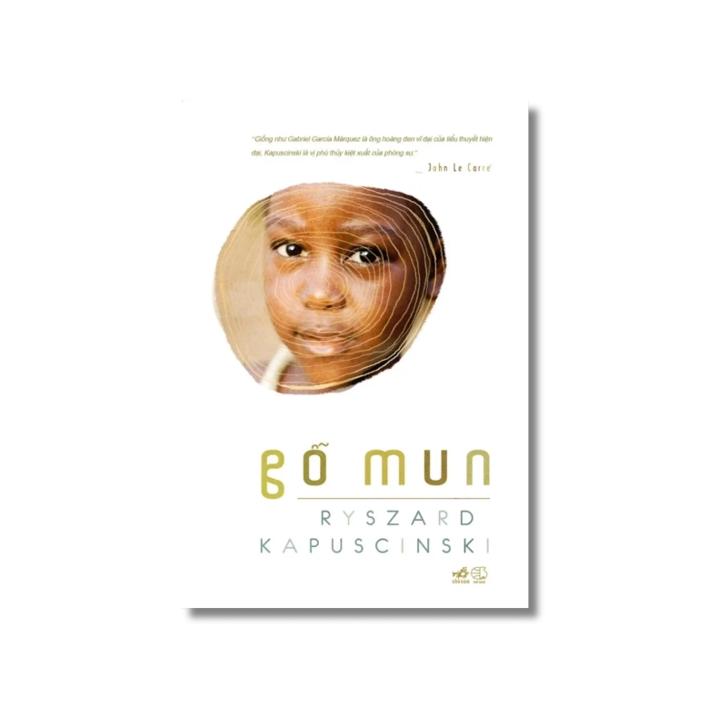 Gỗ mun - Ryszard Kapuscinski 724753