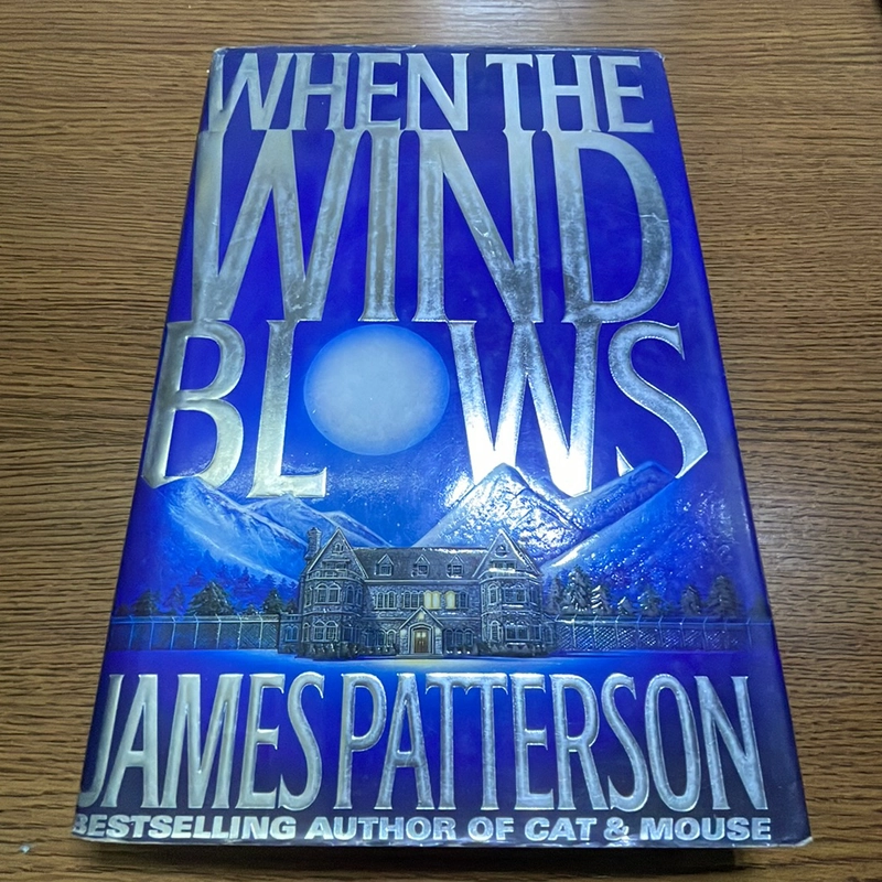 When the wind blows James Patterson 392230