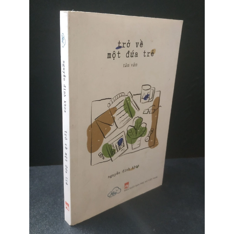 Trả về một đứa trẻ 2021 - Nguyễn Đinh Khoa new 90% HCM2406 911948