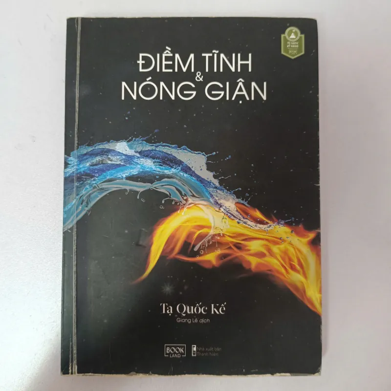Điềm tĩnh & Nóng giận - Tạ Quốc Kế 1001504