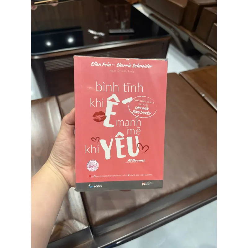 Bình Tĩnh Khi Ế, Mạnh Mẽ Khi Yêu – Ellen Fein & Sherrie Schneider- K4 1021158