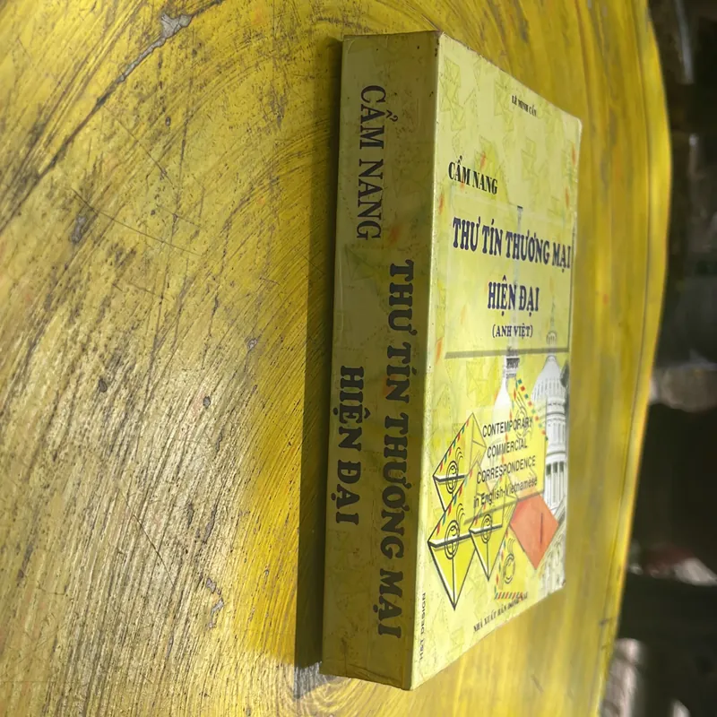CẨM NANG THƯ TÍN THƯƠNG MẠI HIỆN ĐẠI (ANH- VIỆT)- LÊ MINH CẨN 602372