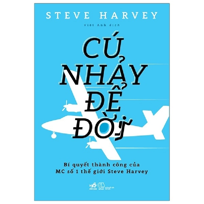 Cú nhảy để đời - Steve Harvey 2019 New 100% HCM.PO 30196