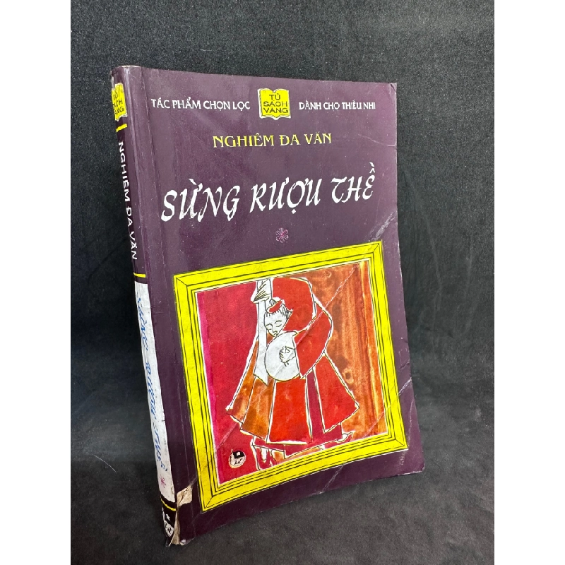 Sừng rượu thề, Tập 1 - Nghiêm Đa Văn, 1997, mới 70% (ố vàng) SBM1101 61245