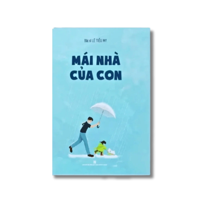 Mái nhà của con - Lê Tiểu My 730259