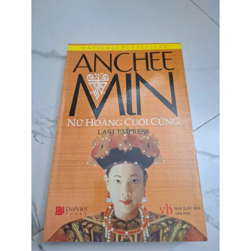 Nữ hoàng cuối cùng (Last Empress) - Anchee Min 604775