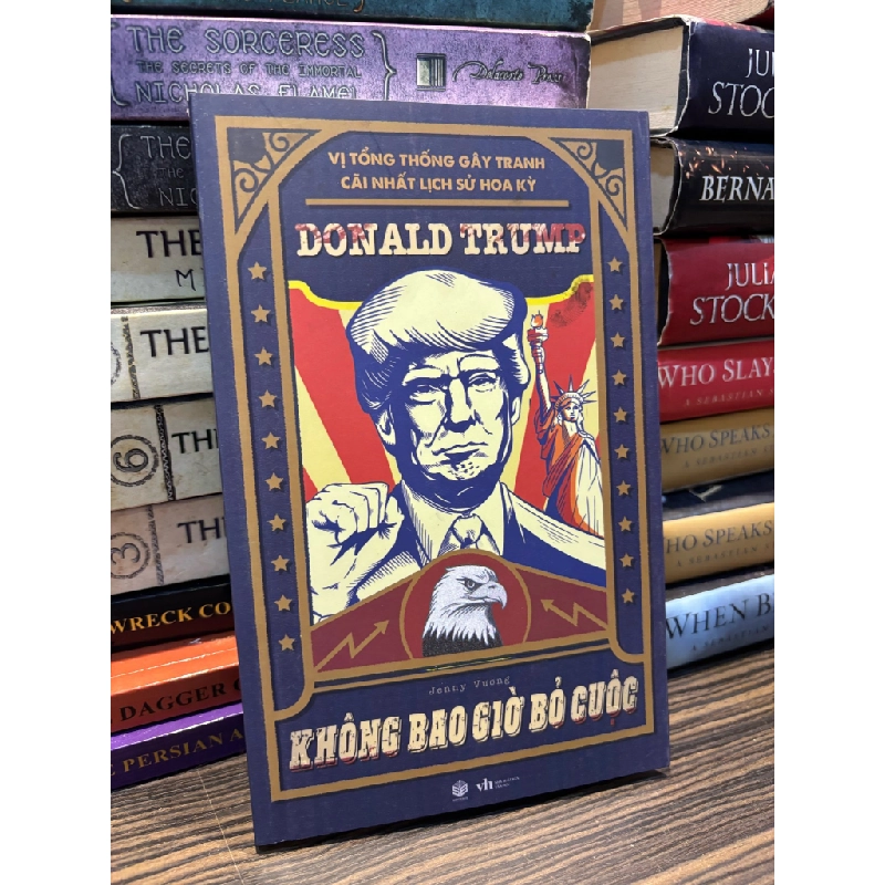 Không bao giờ bỏ cuộc - Donald Trump 333951