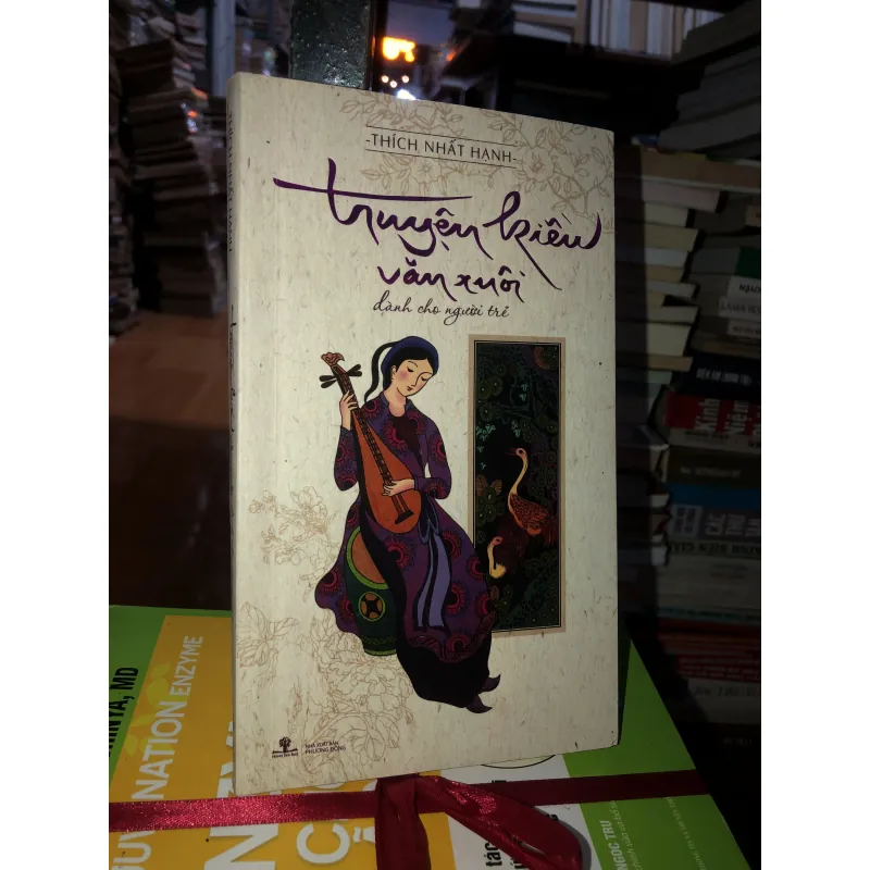 Truyện Kiều văn xuôi dành cho người trẻ - Thích Nhất Hạnh 1029651