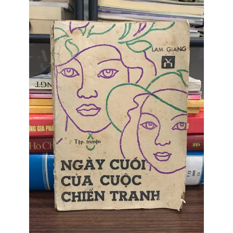 Ngày cuối của cuộc chiến tranh – Lam Giang 592371