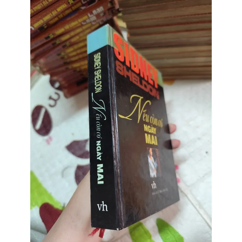 NẾU CÒN CÓ NGÀY MAI – SIDNEY SHELDON ( bản bìa cứng) - k4 1019065