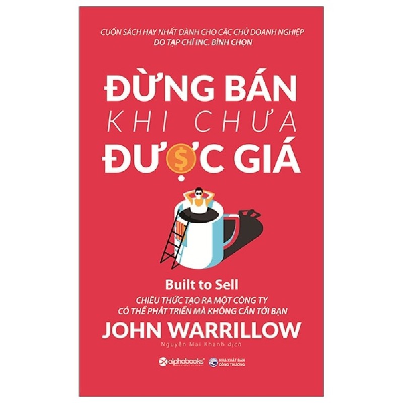 Đừng Bán Khi Chưa Được Giá - John Warrillow 183958