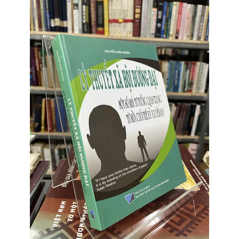 LÝ THUYẾT XÃ HỘI ĐƯƠNG ĐẠI - NGUYỄN XUÂN NGHĨA 708832