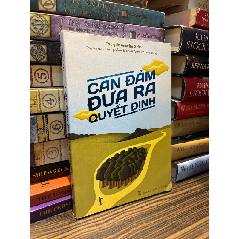 Can đảm đưa ra quyết định - Anselm Grun 352372
