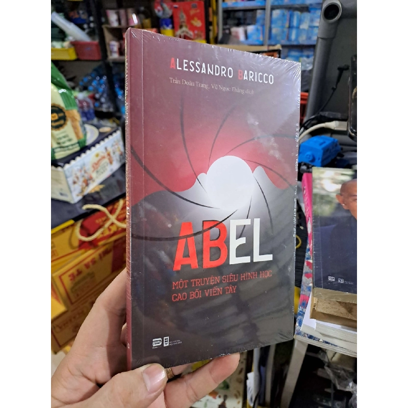 Abel - Một Truyện Siêu Hình Học Cao Bồi Viễn Tây - Alessandro Baricco - mới 100% - VĂN HỌC - HMT3012 750001