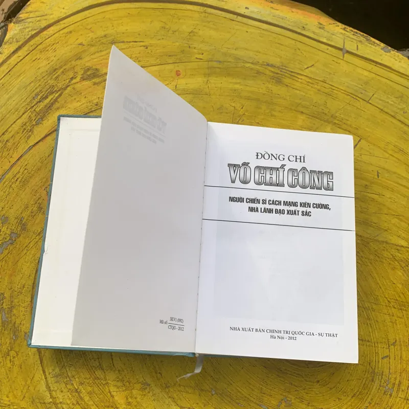 ĐỒNG CHÍ VÕ CHÍ CÔNG NGƯỜI CHIẾN SĨ CÁCH MẠNG KIÊN CƯỜNG, NHÀ LÃNH ĐẠO XUẤT SẮC 784172