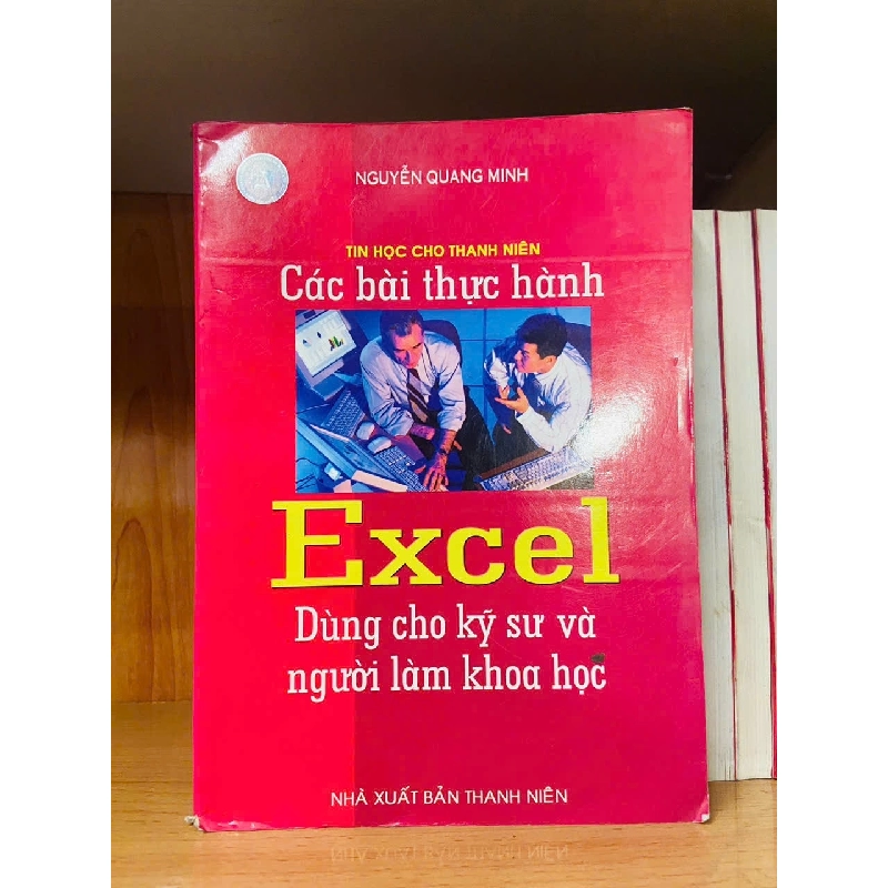 Các bài thực hành Excel - Nguyễn Quang Minh Vanvosach 722008