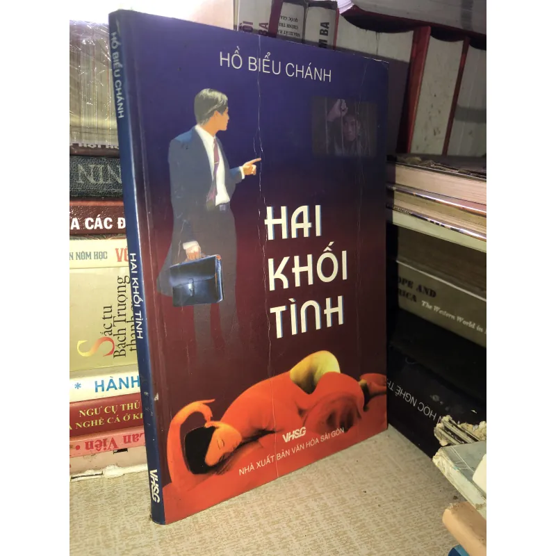 Hai Khối Tình Hồ Biểu Chánh-Nhà xuất bản văn hoá sài gòn 935190