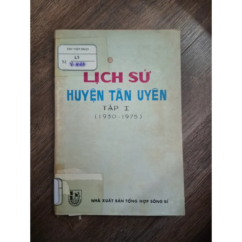 LỊCH SỬ HUYỆN TÂN UYÊN (TẬP I) (1930-1975) 726412