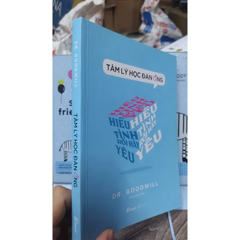 Sách: Hiểu tình rồi hãy yêu - TG: Dr Goodwill (B3) 1066388