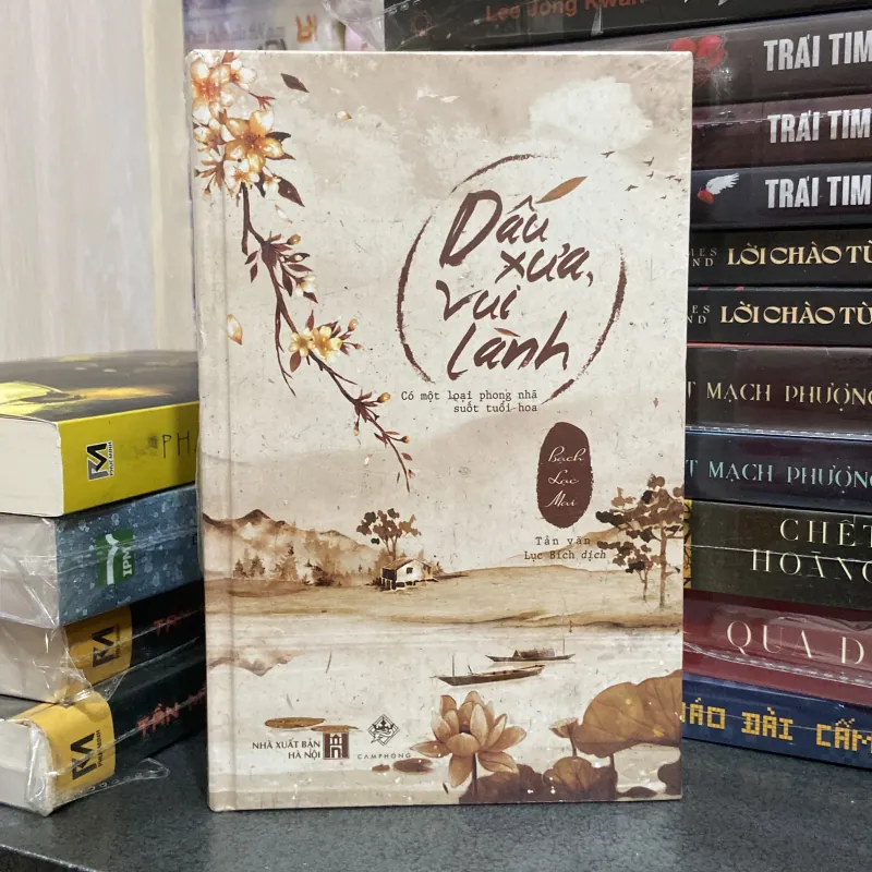 (Tản văn) - Dấu xưa an lành - Bạch Lạc Mai ( Bìa cứng ) 974147