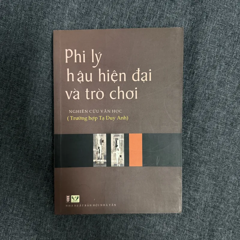 Phi lý hậu hiện đại và trò chơi - Cao Tố Nga, Đoàn Thanh Liêm, Phạm Thị Bình 936985
