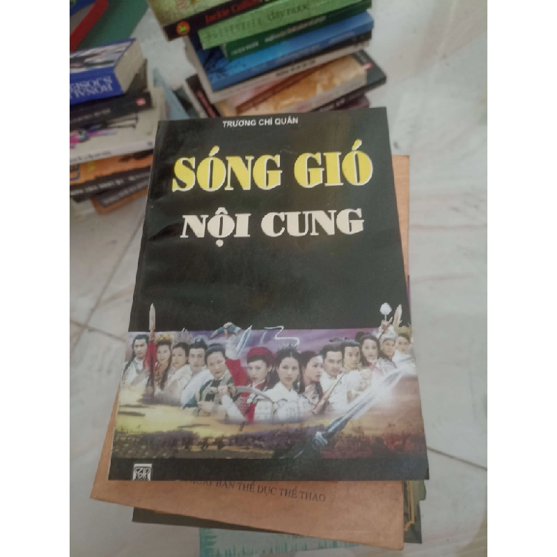 Sóng gió nội cung - Trương Chí Quân (Sách văn học) VAVO 1028674