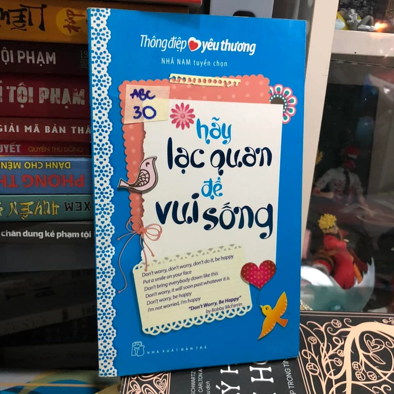 Hãy lạc quan để vui sống (Nhã Nam tuyển chọn) 271133