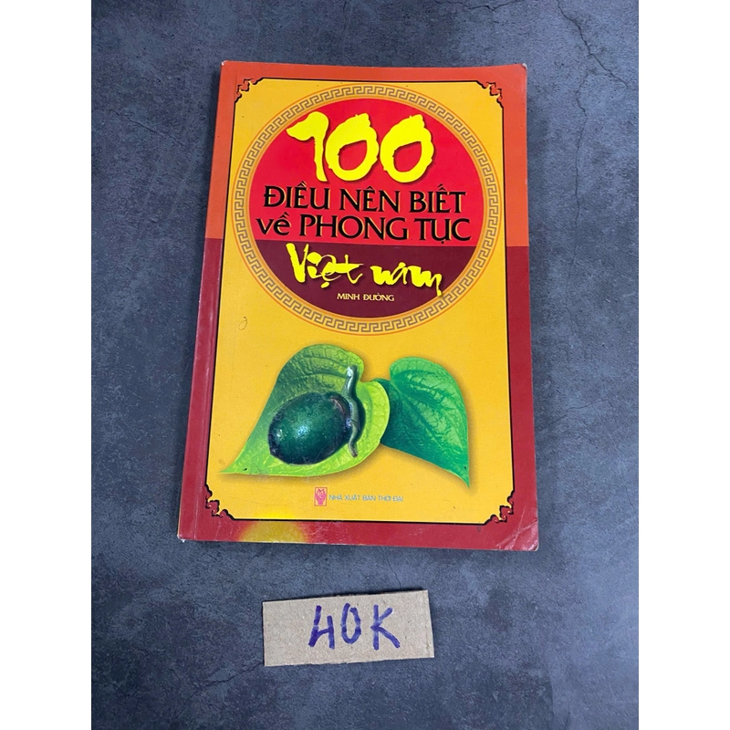 100 điều nên biết về phong tục Việt Nam 520957