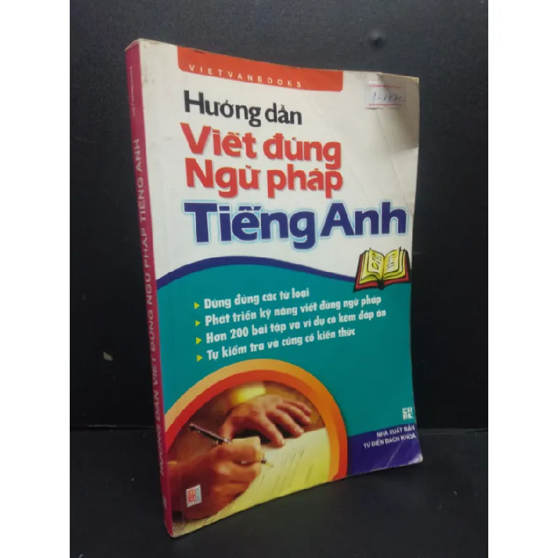 [Sách Cũ SCGR] Hướng dẫn viết đúng ngữ pháp tiếng Anh mới 70% ố gấp trang 2009 HCM2105 SÁCH HỌC NGOẠI NGỮ 682398