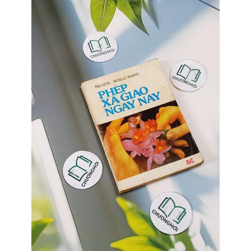 Phép Xã Giao Ngày Nay - Paul Guth & Michelle Maurois 713813