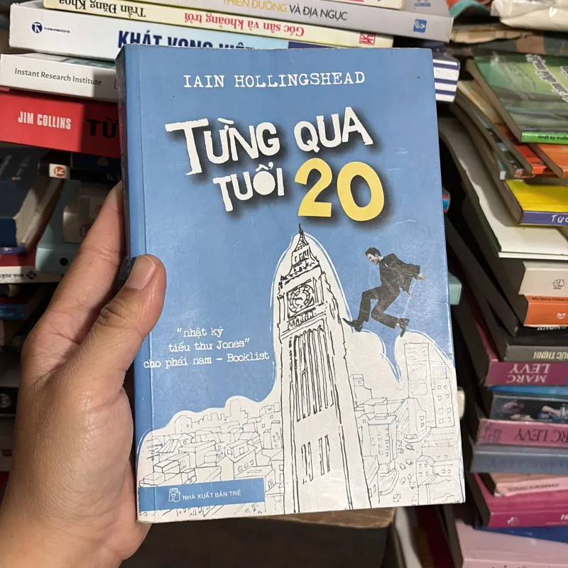 II Sách Kỹ Năng: Từng Qua Tuổi 20 - IAIN HOLLINGSHEAD - 2009 779141