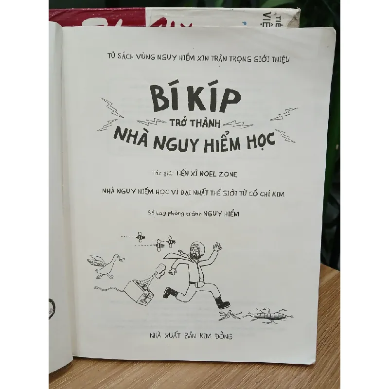 Bí Kíp Trở Thành Nhà Nguy Hiểm Học – Tiên Xi Noel Zone, David O'Doherty, Will Sweeny 530739