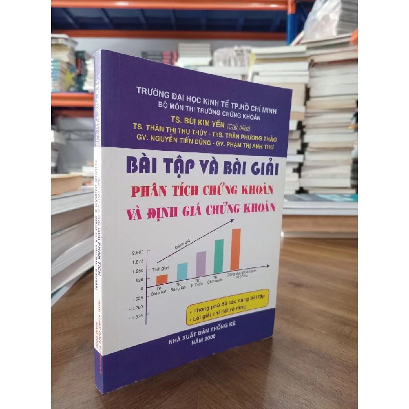 Bài tập và bài giải phân tích chứng khoán và định giá chứng khoán - TS. Bùi Kim Yến chủ biên 466602