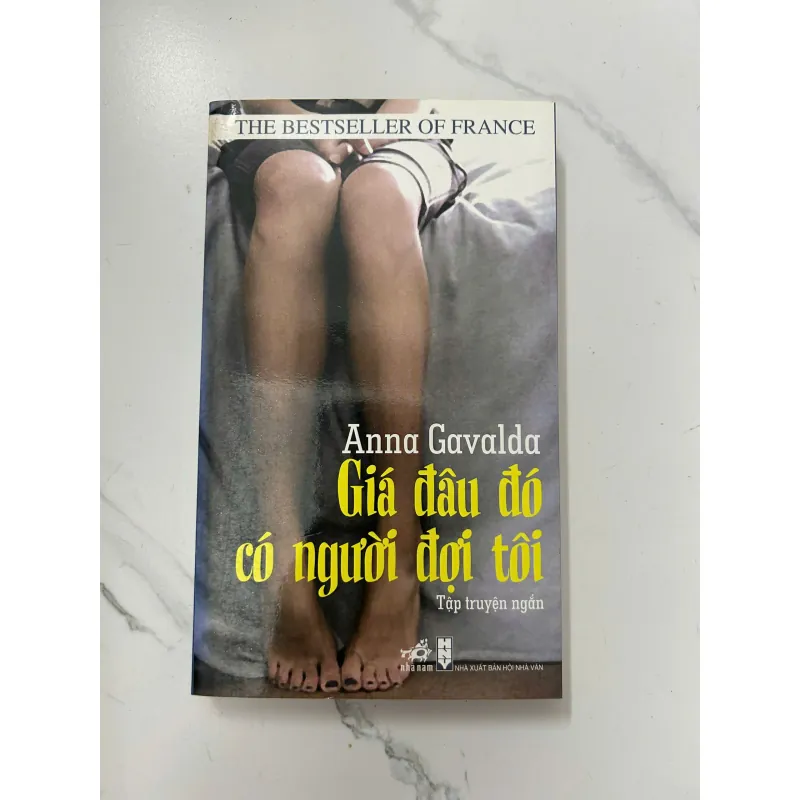 Giá đâu đó có người đợi tôi – Anna Gavalda 1023931