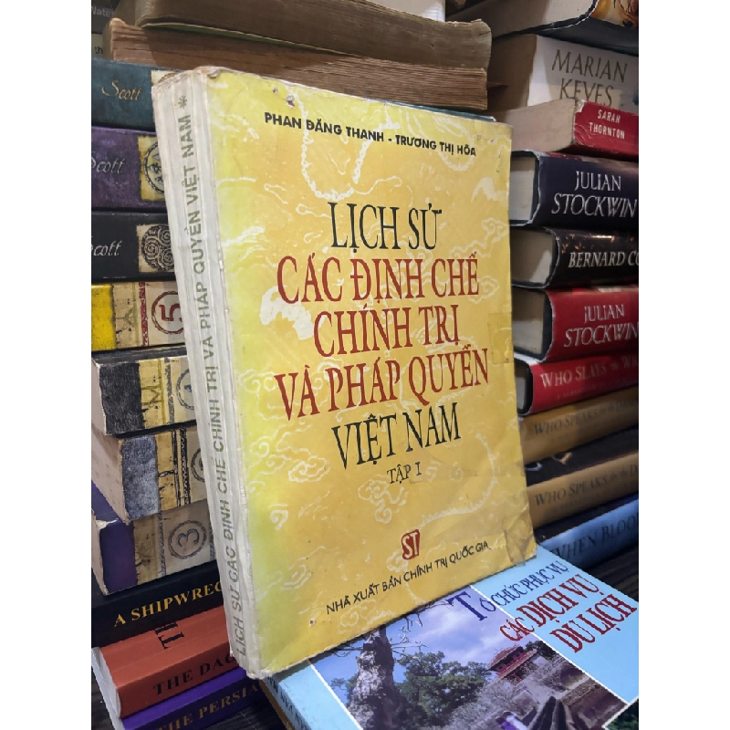 Lịch sử các định chế chính trị và pháp quyền Việt Nam tập 1 - Phan Thanh Đăng & Trương Thị Hòa 356732