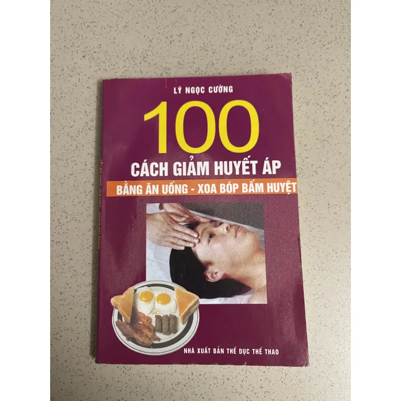 GIẢM HUYẾT ÁP BẰNG ĂN UỐNG & XOA BÓP BẤM HUYỆT 746136