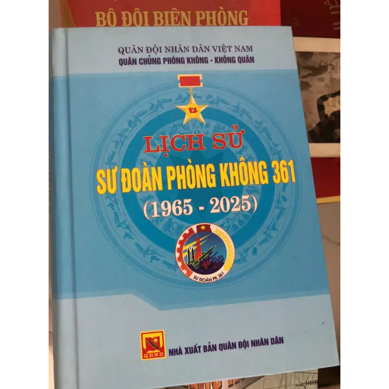 Lịch sử sư đoàn Phòng không 361 (1965-2025) - Quân chủng Phòng Không - Không Quân 1007227