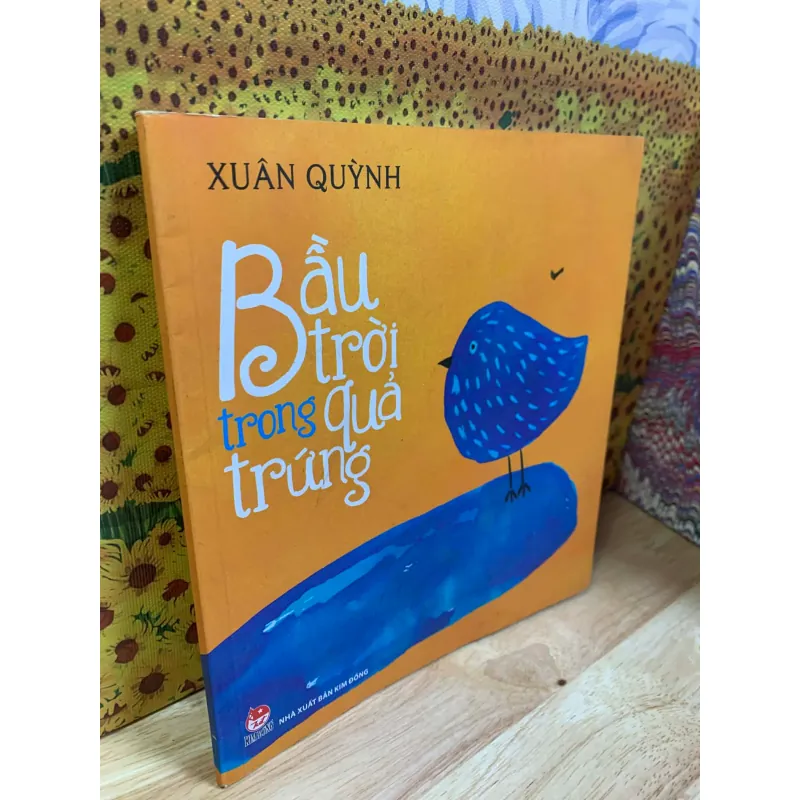 Bầu Trời Trong Quả Trứng - Xuân Quỳnh 751762