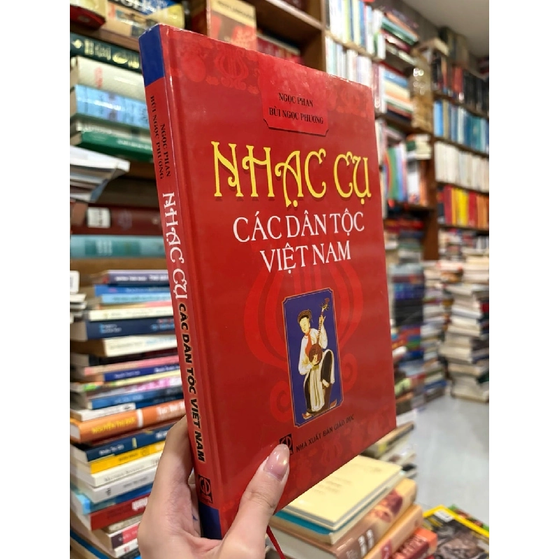 Nhạc cụ các dân tộc Việt Nam - Ngọc Phan, Bùi Ngọc Phương 377306