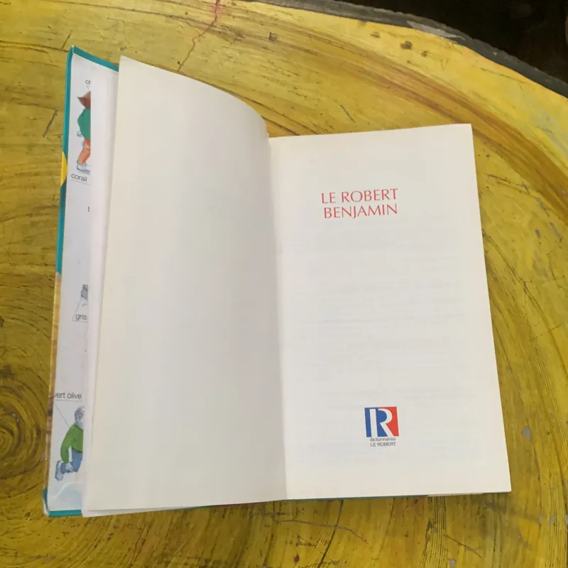DICTIONNAIRE LE ROBERT  BENJAMIN CP-CE 6.8 ans & JUNIOR 8/11 ans  CE-CM ILLUSSTRE 747358