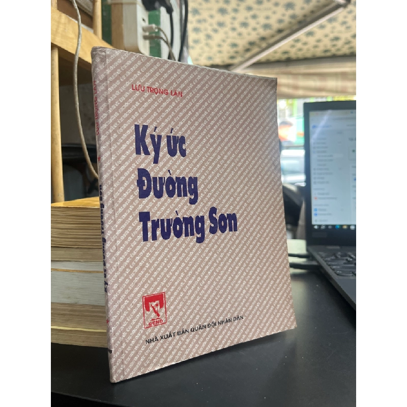 Ký Ức Đường Trường Sơn - Lưu Trọng Lân 457931
